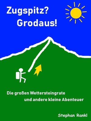cover image of Zugspitz? Grodaus!